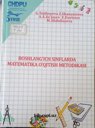Boshlang'ich sinflarda matematika o'qitish metodikasi