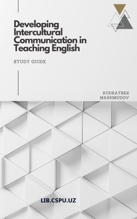Developing Intercultural Communication in Teaching English (study-guide)