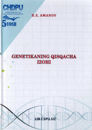 Genetikaning qisqacha izohi