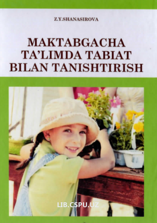 Maktabgacha ta'limda tabiat bilan tanishtirish