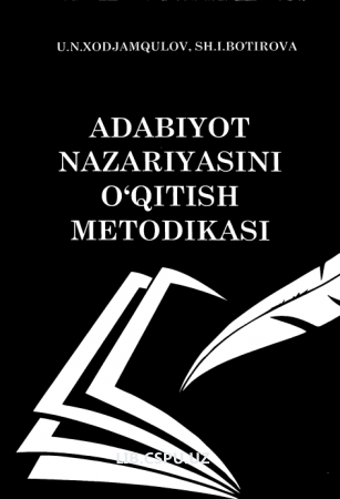 Adabiyot nazariyasini o'qitish metodikasi