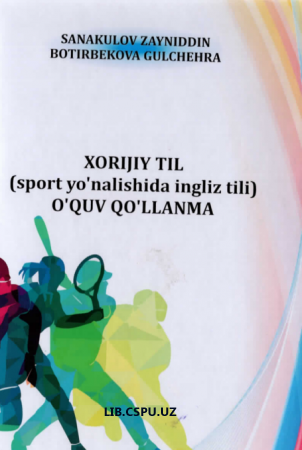 Xoriji til (Sport yo'nalishida ingliz tili )