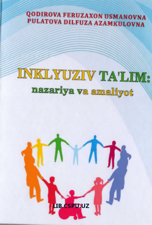 Inklyuziv ta'lim: nazariy va amaliyot