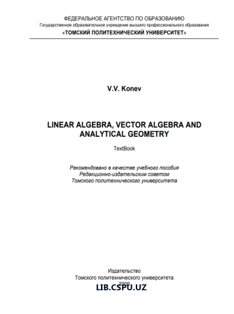 Linear algebra vector algebra and analyitical geometry