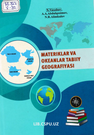 Materiklar va okeanlar tabiiy geografiyasi